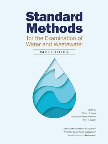Standard Methods for the Examination of Water and Wastewater, 24th Edition